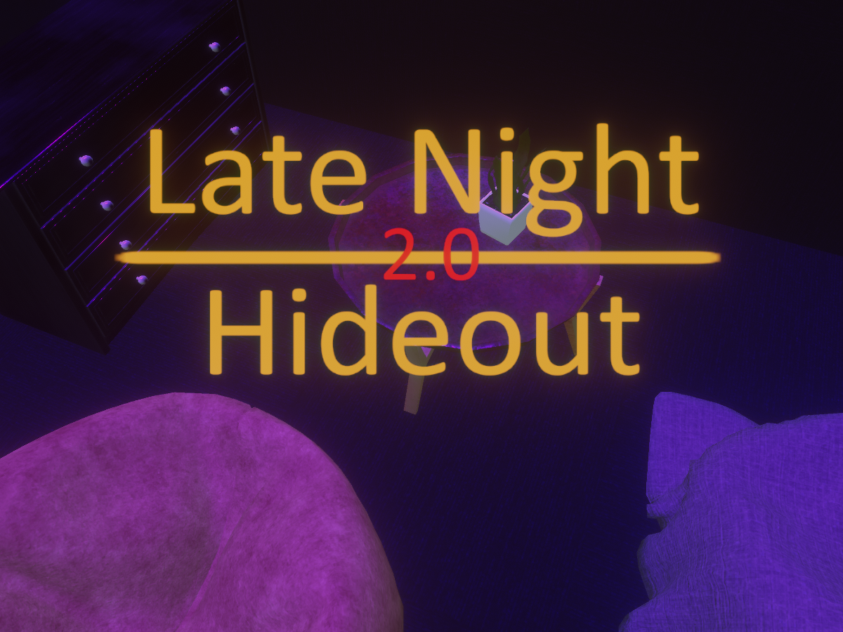 Late Night Hideout v2․1