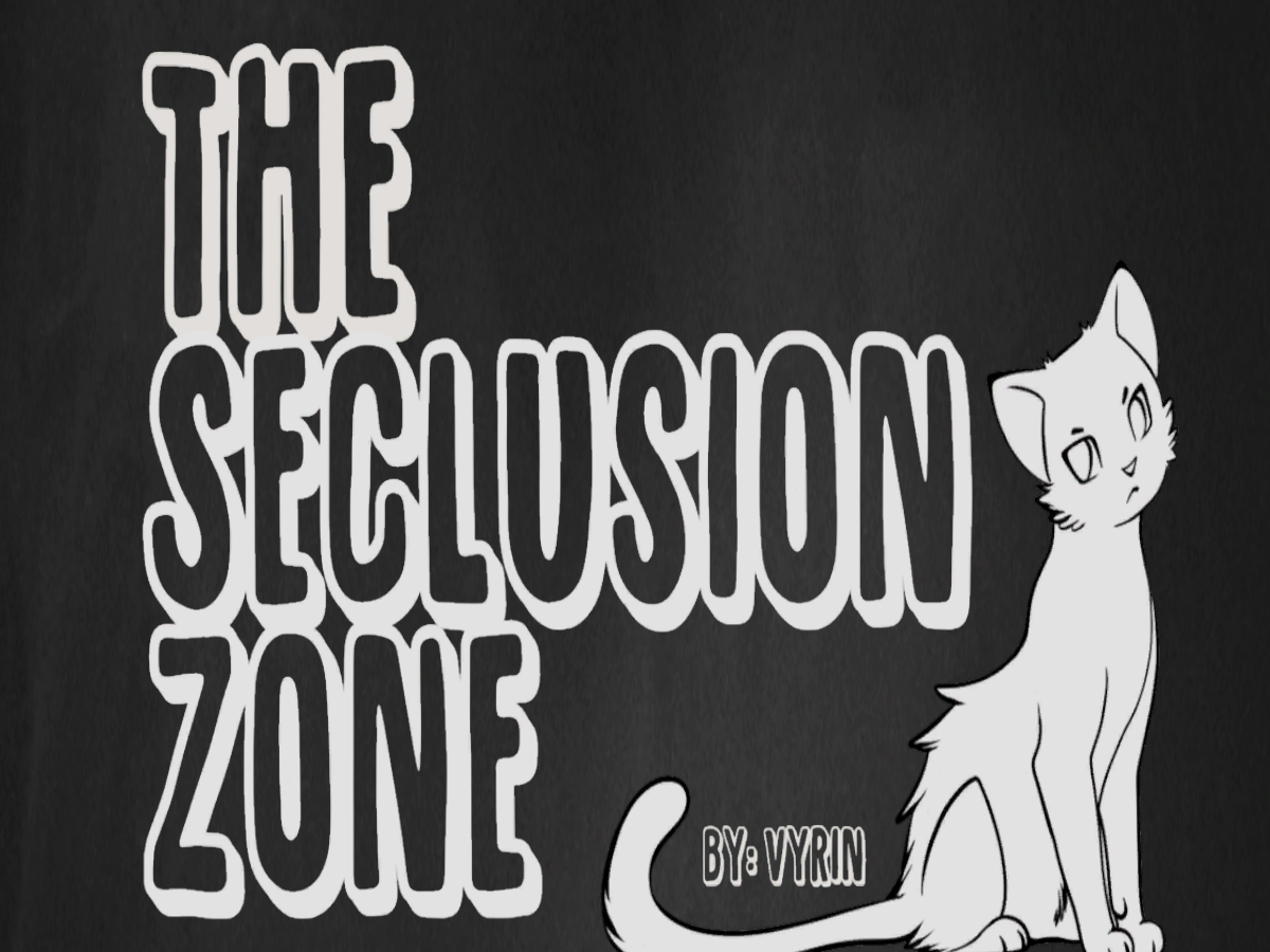 The Seclusion Zone