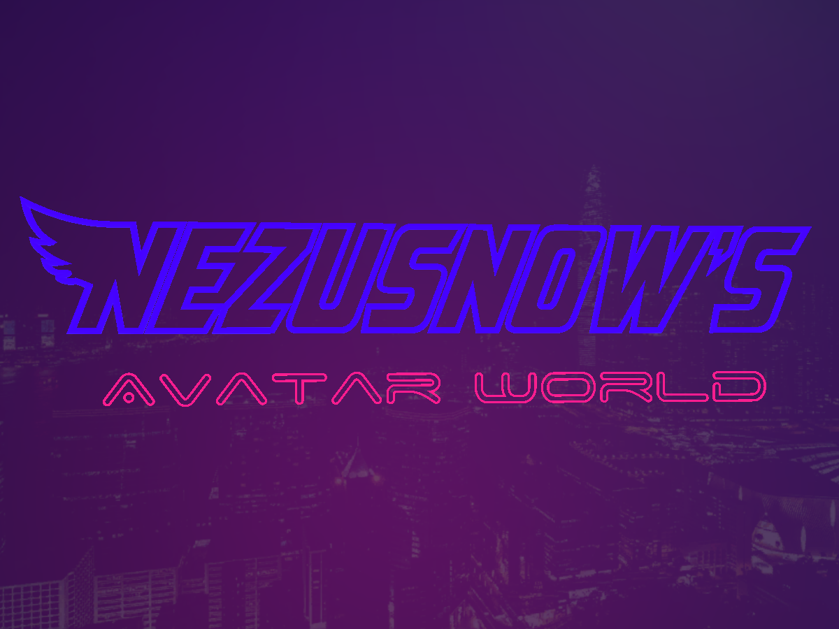 Nezusnow's Avatar World