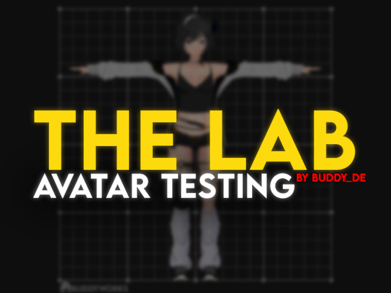 The Lab - Avatar Testing