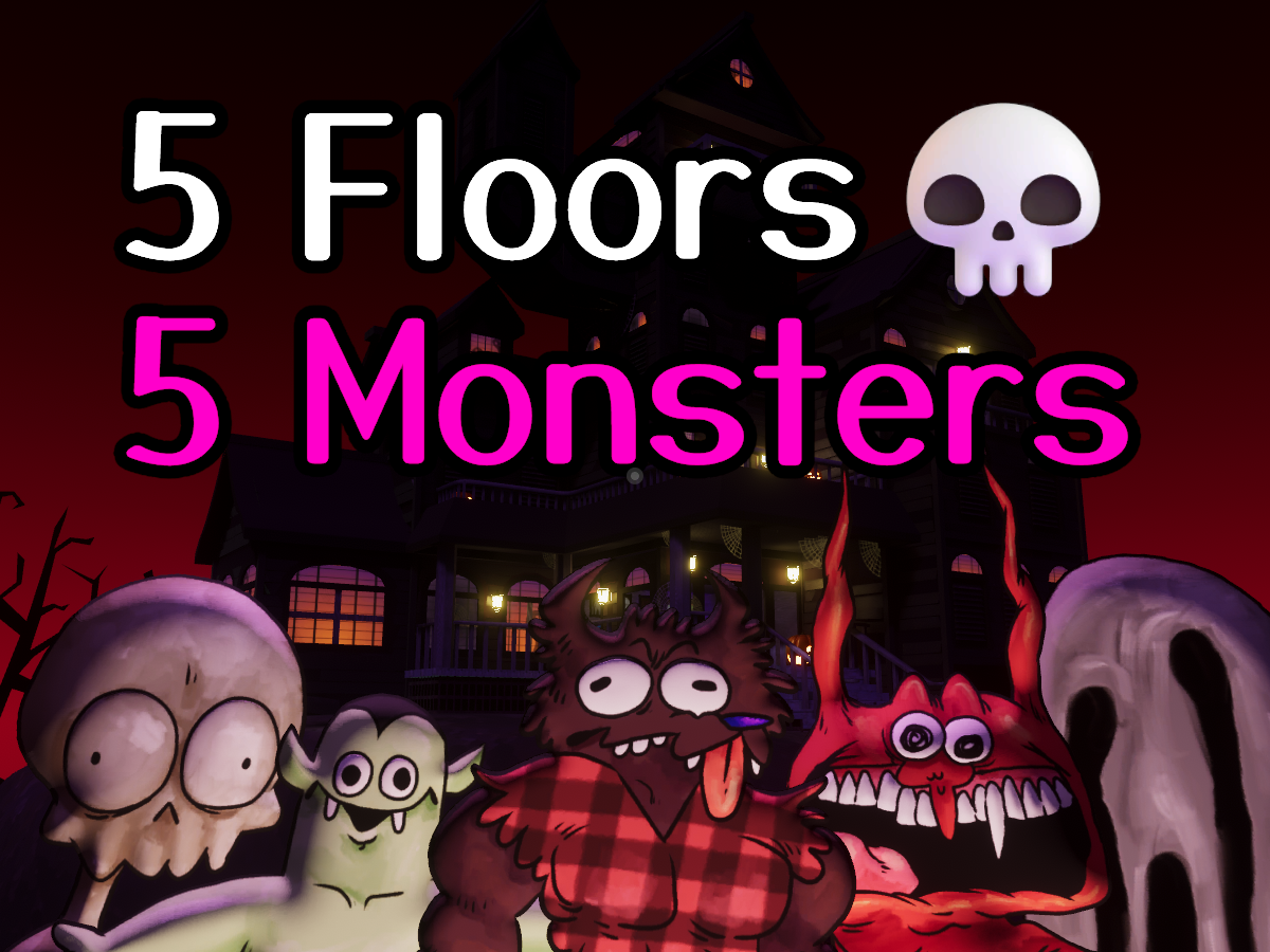 5 Floors 5 Monsters