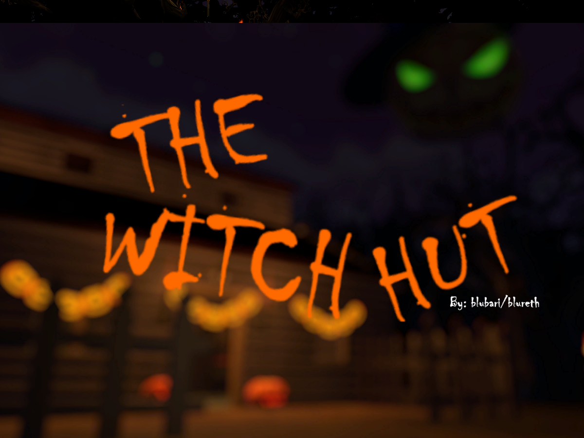 The witch hut