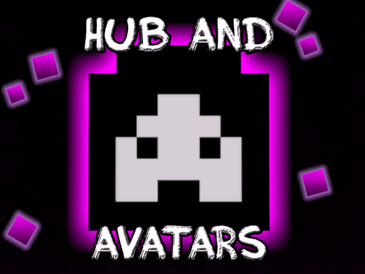 Mega HUB ＆ Avatars V0․9․78q