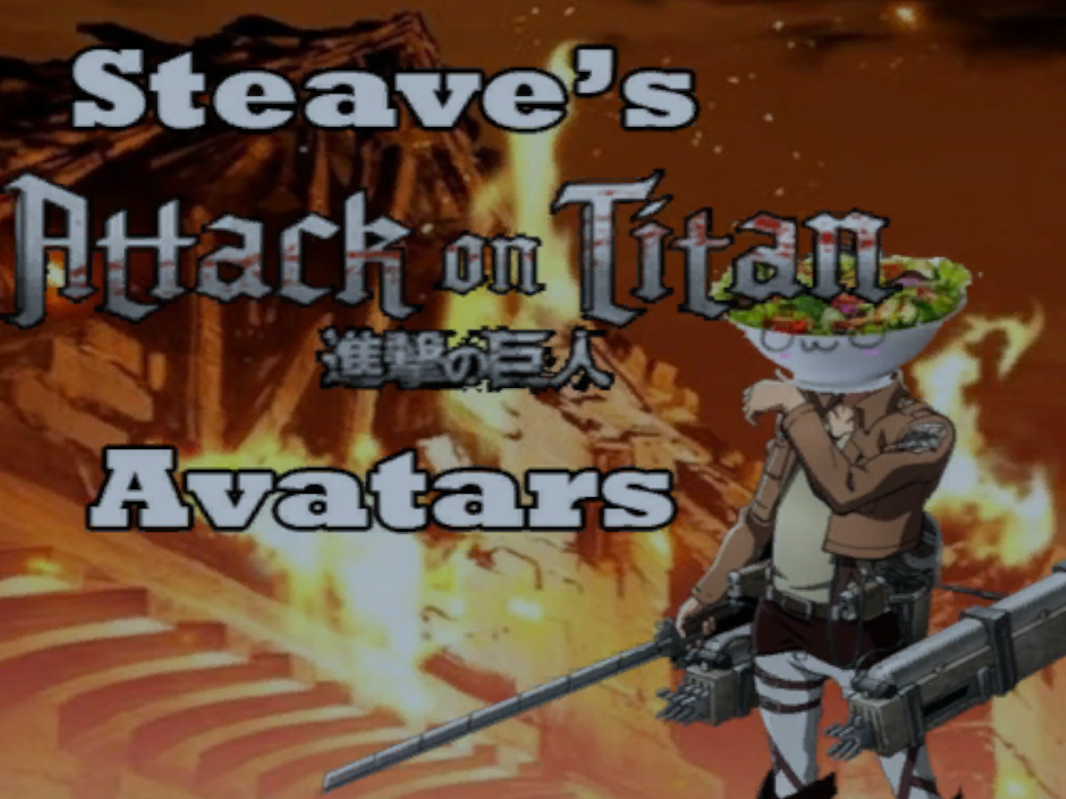 Steave's Attack On Titan Avatar World