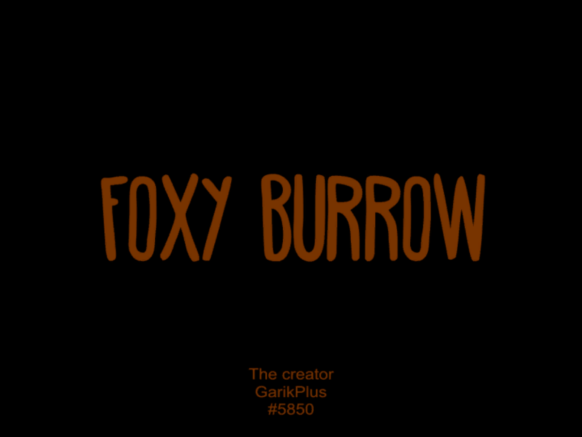 FOXY BURROW