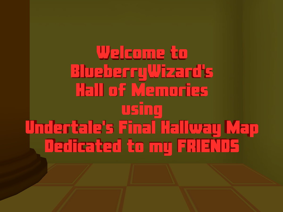 Blue's Hallway of Memories