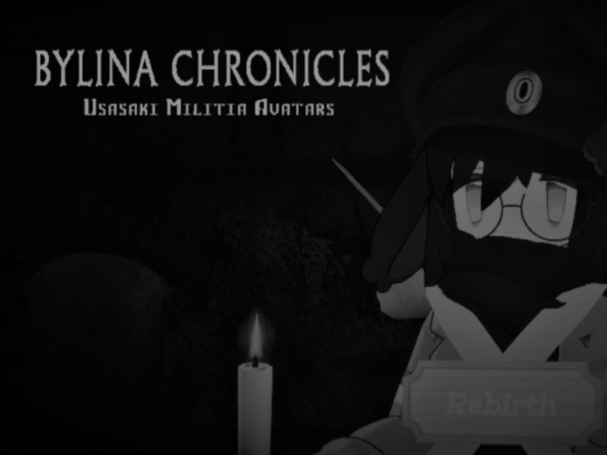Bylina Chronicles （Usasaki Avatars）