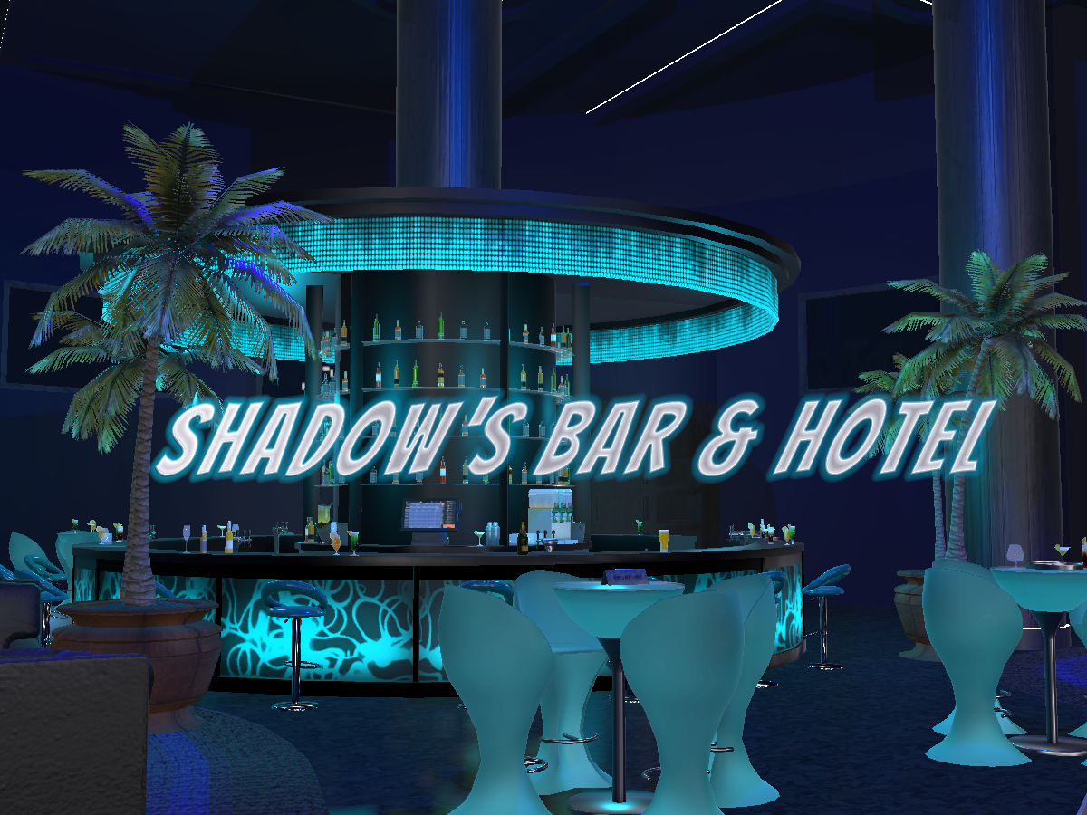 Shadow's Bar＆ Hotel