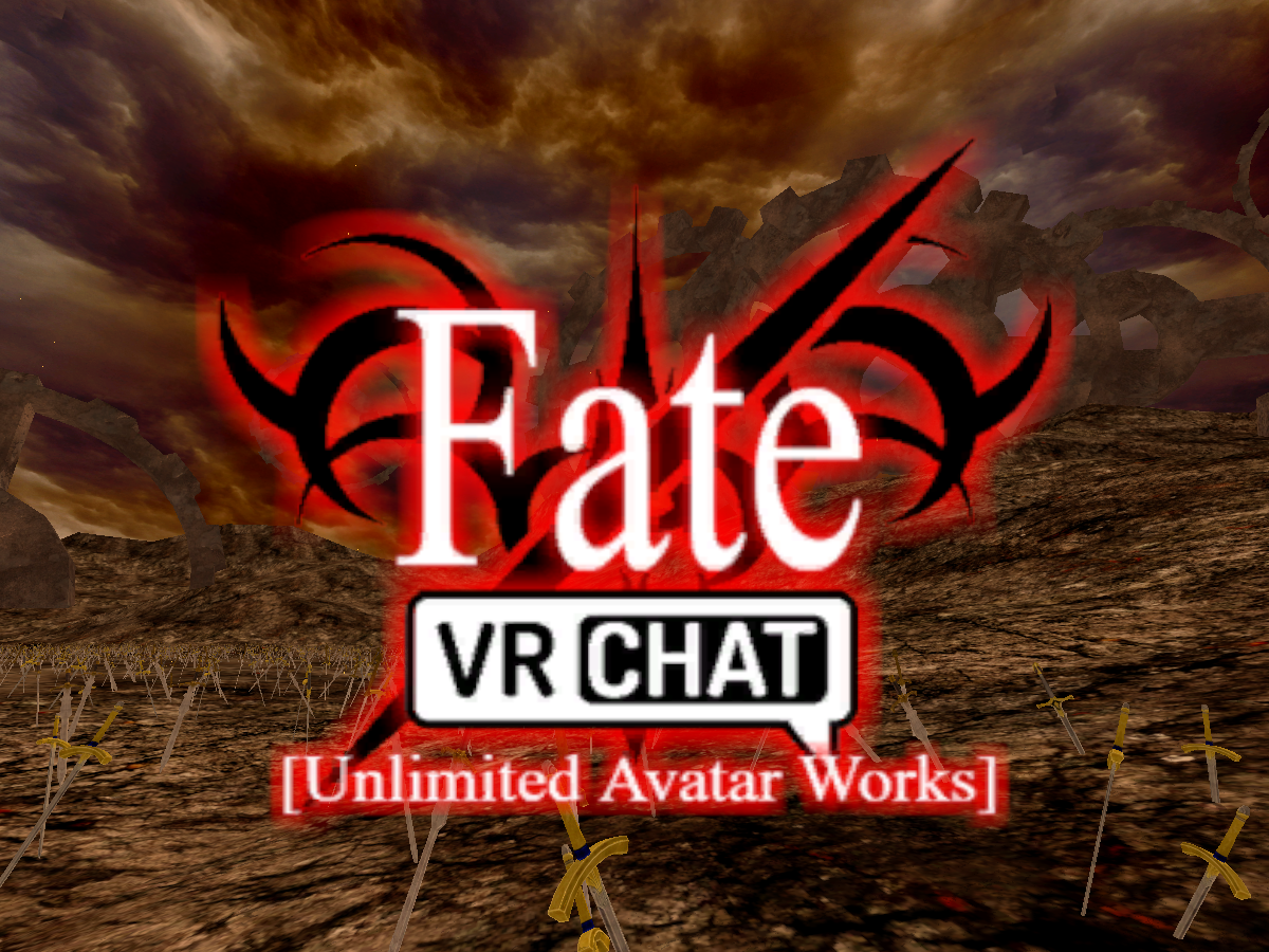 Fate／VRChat˸ Unlimited Avatar Works