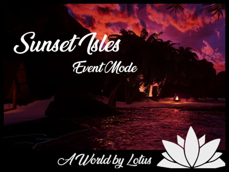 Sunset Isles Event Mode