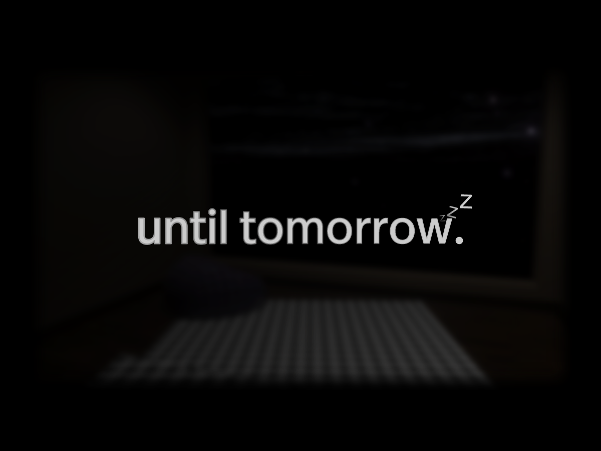 until tomorrow․