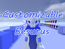 Customizable Besurus