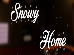 Snowy Home