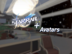 Honkai Star Rail ＋ Avatars