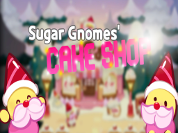 Sugar Gnomes' Cake Shop