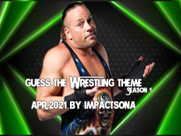Guess The Wrestling Theme ｜ Apr․2021