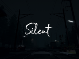 Silent