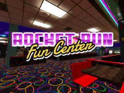 Rocket Run Fun Center