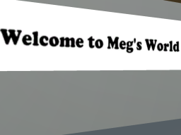 Meg's World 3․0