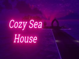 Cozy Sea House