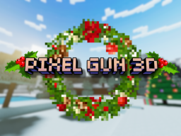 Christmas Winter Island （Pixel Gun 3D）
