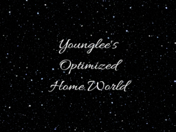 Younglee's Optimized Home World