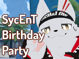 SycEnT Birthday Party