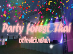 Party Forest Thai