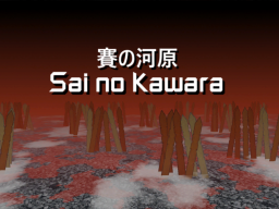 Sai No Kawara ~ Sansu River