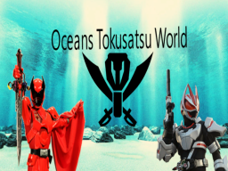 Oceans Toku World
