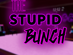 The Stupid Bunch Lounge