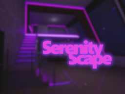 SerenityScape