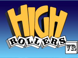 High Rollers VR