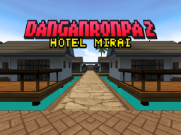 Danganronpa 2 Hotel Mirai