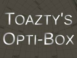Toazty's OptiBox