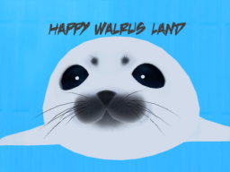 Happy Walrus Land