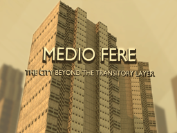Medio Fere‚ Beyond The Transitory Layer