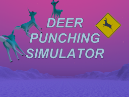 Deer Punching Simulator