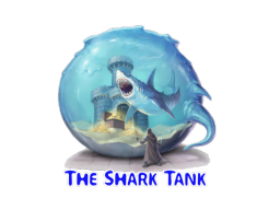 The Shark Tank TEST