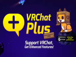 VRChat＋ Exclusive World