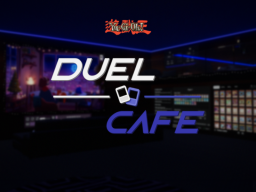 YuGiOh Duel Cafe