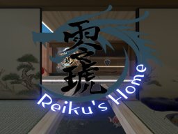 Reiku's Home