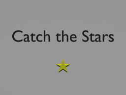 Catch the Stars
