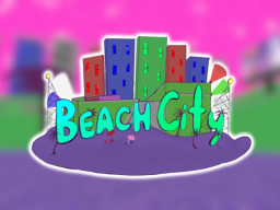 Beach City - BITS＆BSIDES