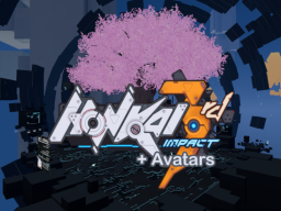 Honkai Impact 3rd - Imaginary Space （with Avatars）