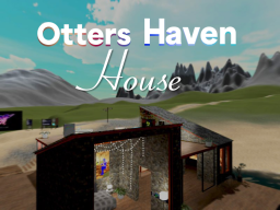 Otters Haven Home