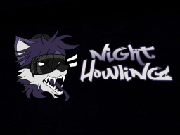 Night Howling Stage