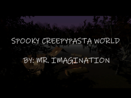 Spooky Creepypasta World