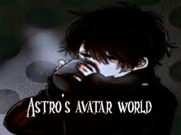 Astro's Avatar world （world colab soon）