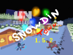 Snowdin Town［1․5․2］